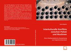 Buchcover von Interkulturelle Konflikte zwischen Polizei und Muslimen