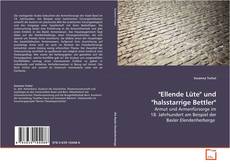 Couverture de "Ellende Lüte" und "halsstarrige Bettler"