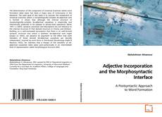 Borítókép a  Adjective Incorporation and the Morphosyntactic
Interface - hoz
