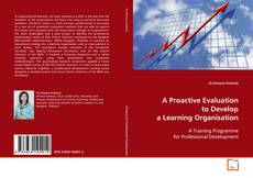 Copertina di A Proactive Evaluation to Develop a Learning
Organisation