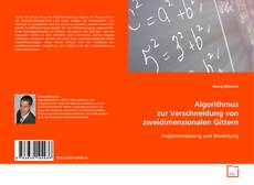 Обложка Algorithmus zur Verschneidung von zweidimensionalen
Gittern