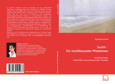 Portada del libro de Sucht ein multikausales Phänomen