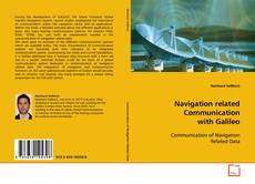 Capa do livro de Navigation related Communication with Galileo 