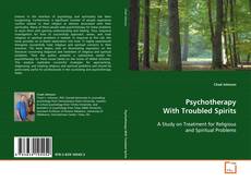 Copertina di Psychotherapy With Troubled Spirits