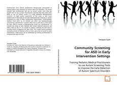 Bookcover of Community Screening for ASD in Early Intervention
Settings