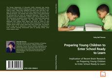 Copertina di Preparing Young Children to Enter School Ready to
Learn