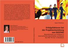 Bookcover of Erfolgsfaktoren bei der Projektentwicklung von
EKZ/FMZ