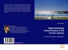 Couverture de Digital Marketing Communication in the Tourism Industry