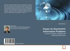 Essays on Asymmetric Information Problems的封面