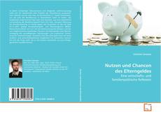 Borítókép a  Nutzen und Chancen des Elterngeldes - hoz