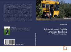 Copertina di Spirituality and English Language Teaching