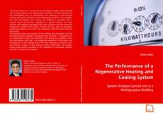 Copertina di The Performance of a Regenerative Heating and
Cooling System