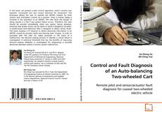Copertina di Control and Fault Diagnosis of an Auto-balancing
Two-wheeled Cart