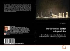Couverture de Der informelle Sektor in Argentinien