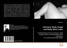Copertina di Intimacy, Body Image and Body Mass Index