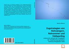 Couverture de Zugstrategien von Rohrsängern, Rohrammer und Feldsperling