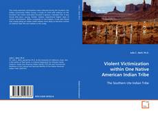 Copertina di Violent Victimization within One Native American
Indian Tribe