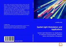Copertina di Spatial Light Modulators and Applications