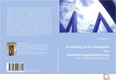 Couverture de Erstellung eines Konzeptes zur
Auslieferungsoptimierung
