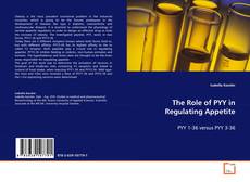 Buchcover von The Role of PYY in Regulating Appetite