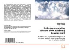 Borítókép a  Stationary-propagating Solutions of the Boussinesq
Equation in 2D - hoz