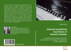 Couverture de Selected Unpublished Vocal Music of Heinrich
Schenker