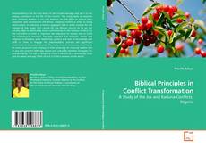 Couverture de Biblical Principles in Conflict Transformation