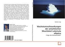 Couverture de Wachstumsschwankungen der antarktischen Muschelart
Laternula elliptica