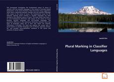 Copertina di Plural Marking in Classifier Languages