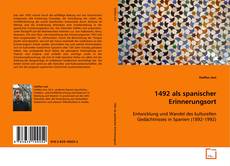 Copertina di 1492 als spanischer Erinnerungsort