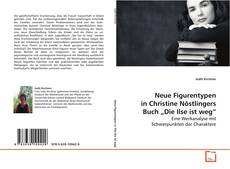 Copertina di Neue Figurentypen in Christine Nöstlingers Buch „Die
Ilse ist weg”