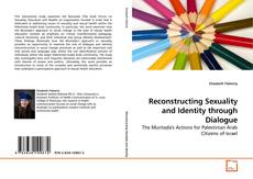 Couverture de Reconstructing Sexuality and Identity through Dialogue
