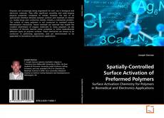 Capa do livro de Spatially-Controlled Surface Activation of Preformed Polymers 