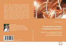 Borítókép a  Comparative Analysis of Biological Networks - hoz