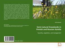 Copertina di Semi-natural Grasslands in Finnish and Russian Karelia