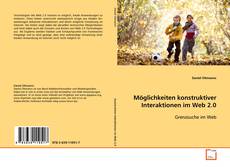 Capa do livro de Möglichkeiten konstruktiver Interaktionen im Web 2.0 