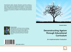 Borítókép a  Deconstructing Ageism Through Educational Curriculum - hoz