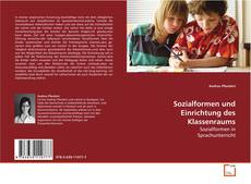 Couverture de Sozialformen und Einrichtung des Klassenraums
