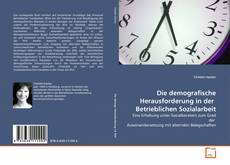 Couverture de Die demografische Herausforderung in der  Betrieblichen Sozialarbeit