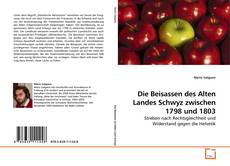 Couverture de Die Beisassen des Alten Landes Schwyz zwischen 1798 und 1803