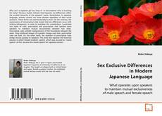 Borítókép a  Sex Exclusive Differences in Modern Japanese Language - hoz