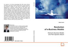 Copertina di Revolution of e-Business Models
