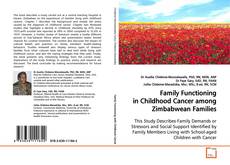 Couverture de Family Functioning in Childhood Cancer among
Zimbabwean Families