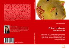 Capa do livro de China's challenge on the Yuan 