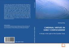 Couverture de CARDINAL VIRTUES IN EARLY CONFUCIANISM