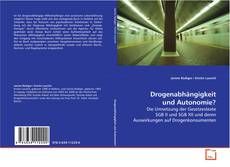 Drogenabhängigkeit und Autonomie? kitap kapağı