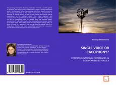 Copertina di SINGLE VOICE OR CACOPHONY?