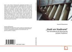 Bookcover of „Stadt am Stadtrand“