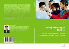 Capa do livro de Raising Ambi-lingual Children 