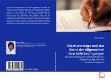 Copertina di Arbeitsverträge und das Recht der Allgemeinen
Geschäftsbedingungen